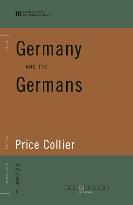 Title details for Germany and the Germans (World Digital Library Edition) by Price Collier - Available